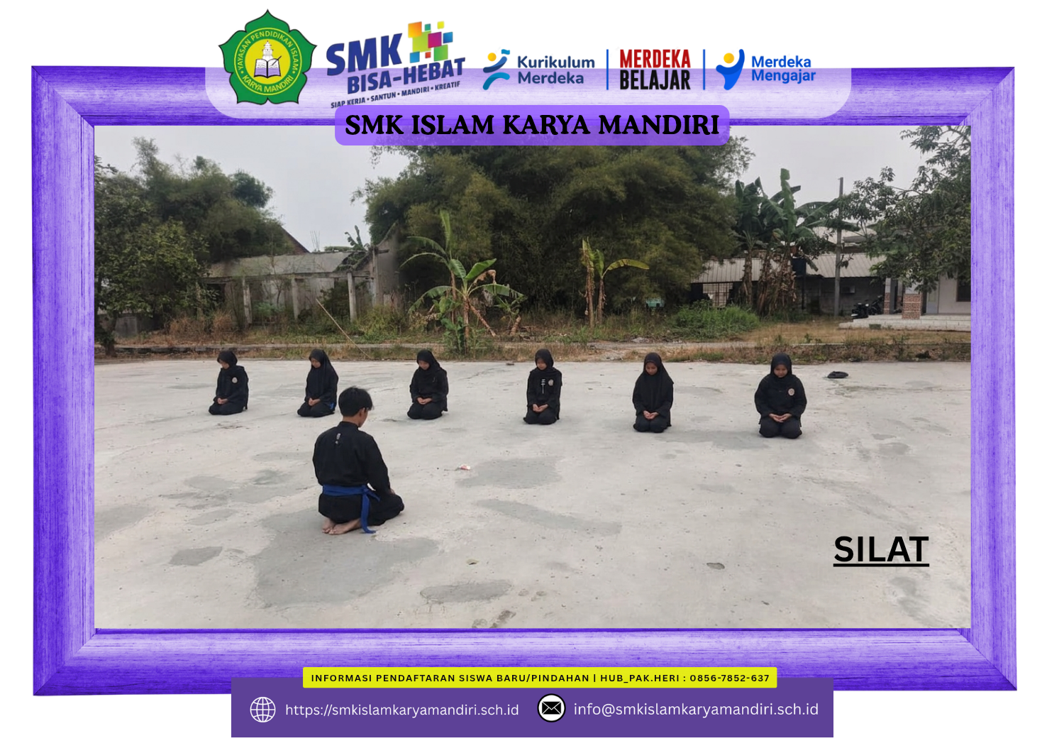 Ekstrakurikuler SILAT SMK Islam Karya Mandiri.