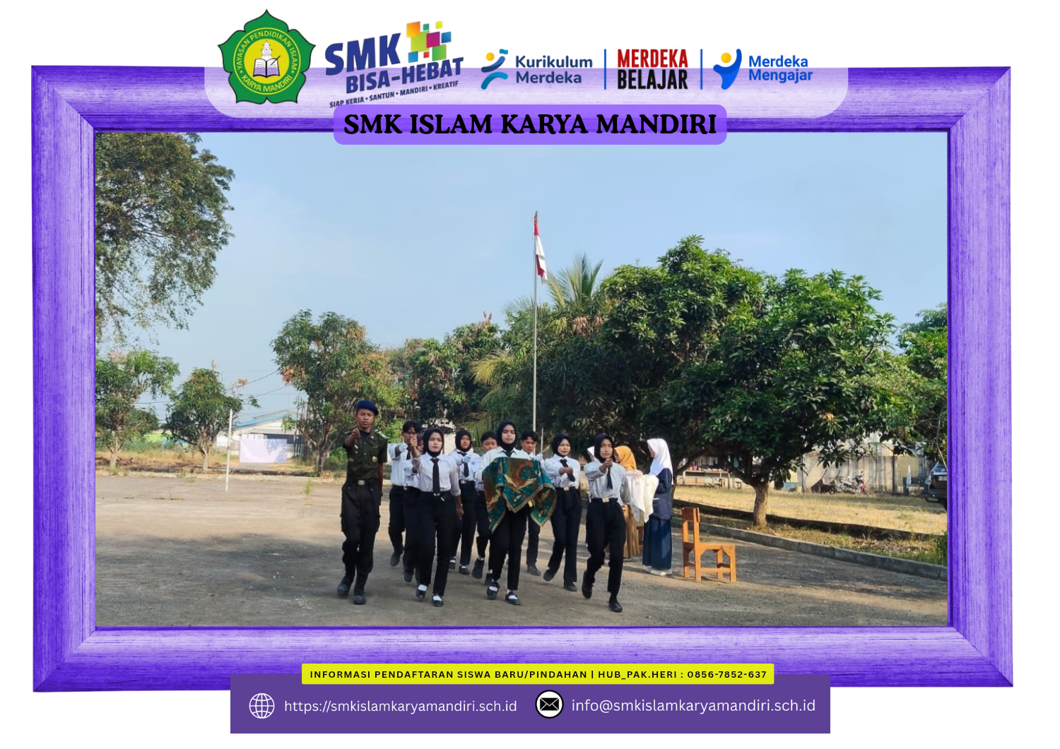 Ekstrakurikuler PASKIBRA SMK Islam Karya Mandiri.