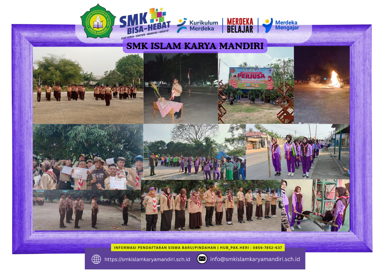 Kegiatan PERJUSA Pangkalan SMK ISLAM KARYA MANDIRI