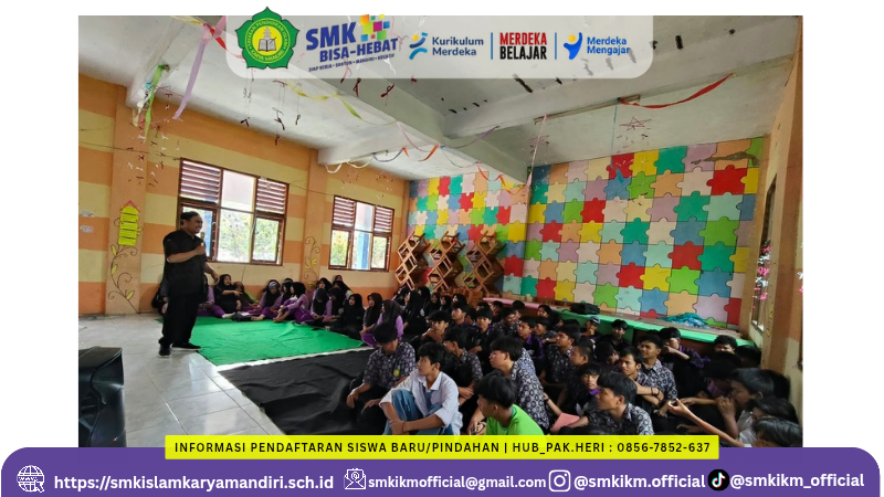 SMK ISLAM KARYA MANDIRI GELAR SOSIALISASI PEMBEKALAN PKL UNTUK SISWA/I